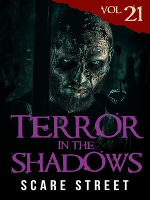 cover image of Terror in the Shadows Volume 21